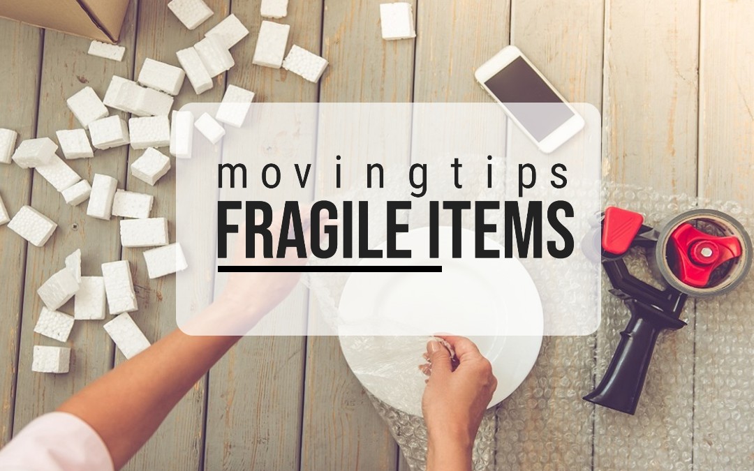 Fragile Items Tips